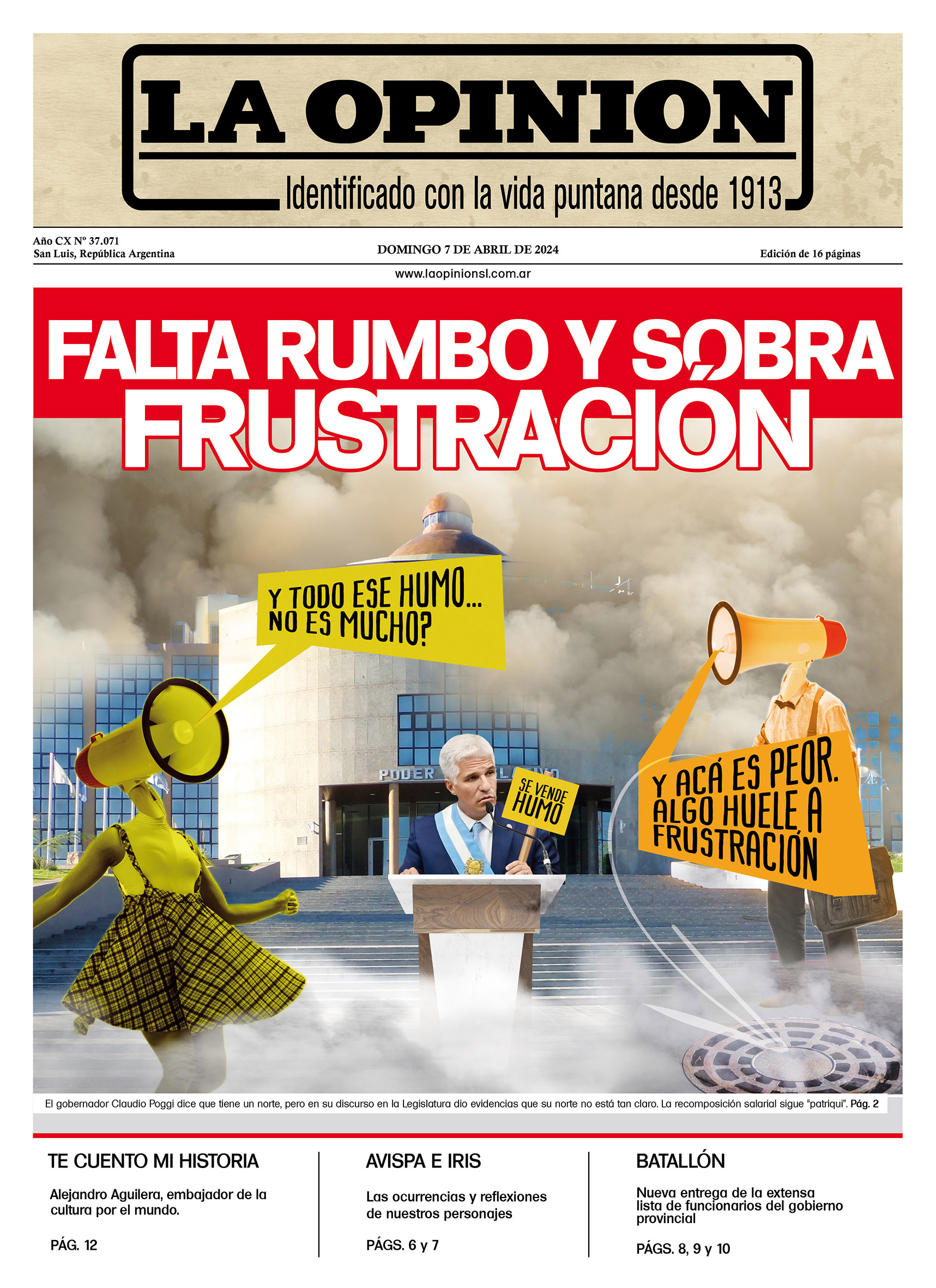 “Falta rumbo y sobra frustración”-7-04-2024